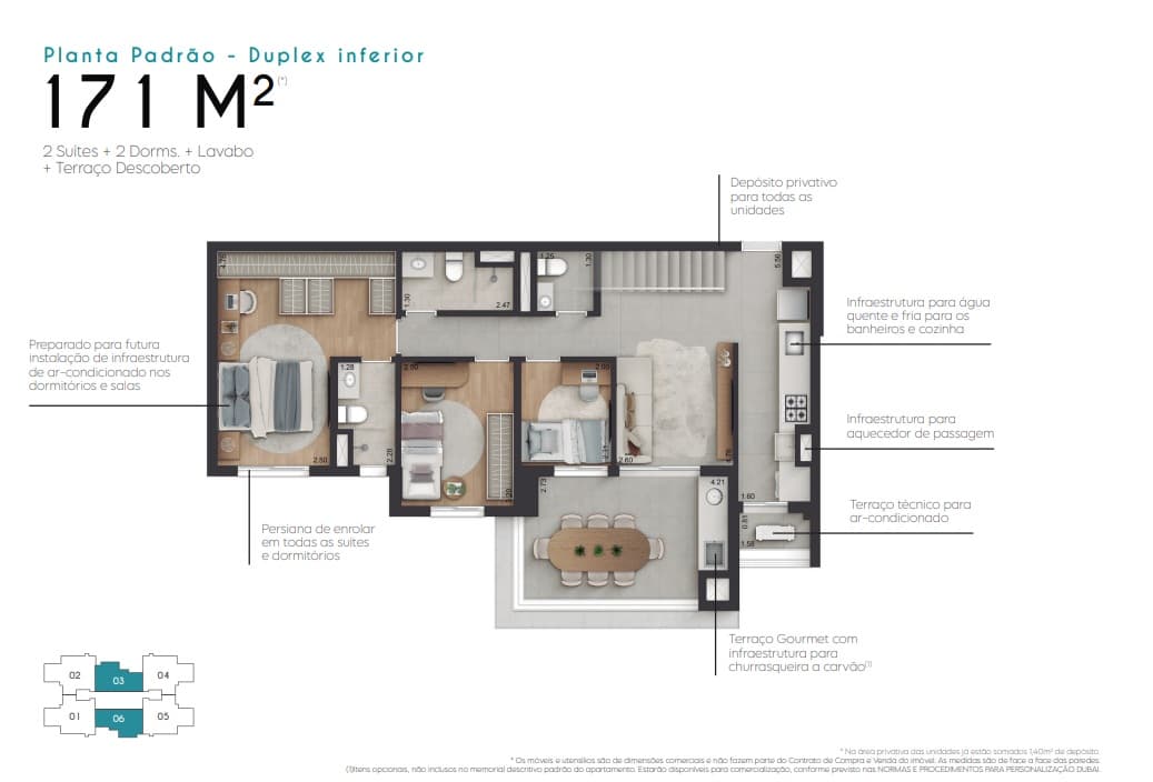 Pavimento inferior da duplex de 171 m²: duas suítes, dois dormitórios, lavabo e terraço gourmet.